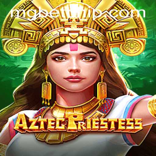 AztecPriestess: Exploring the Mystical World of Ancient Cultures in Gaming