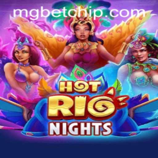 HotRioNights: Dive into the Thrilling World of Adventure and Fun